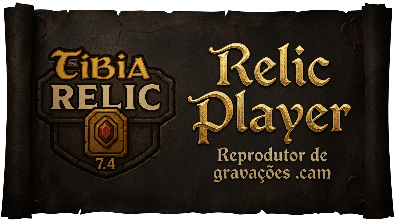 Relic Sword Tibia Tibia Relic Player — Reprodutor .cam Avançado